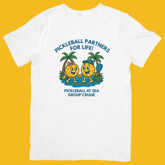 Pickleball Partners For Life - T-Shirt